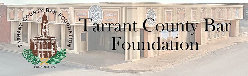 Tarrant County Bar Foundation banner